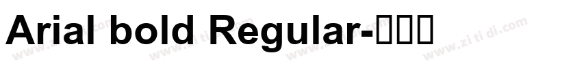 Arial bold Regular字体转换